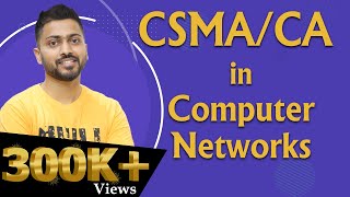 Lec36 CSMACA in Computer Network  Full Explanation [upl. by Ytok361]