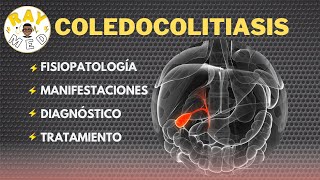 COLEDOCOLITIASIS  Resumen [upl. by Claudelle582]