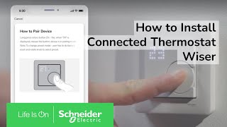 How to install the Wiser connected flush mounted thermostat  Schneider Electric [upl. by Biles]