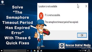 Solved Semaphore Timeout Period Has Expired Error Video Guide  Rescue Digital Media [upl. by Anigroeg]