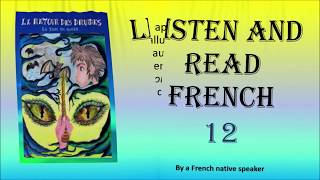 Listen and read French 12 [upl. by Menell]