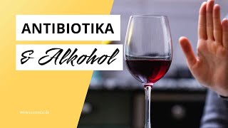 Antibiotika und Alkohol Gefährliche Kombination [upl. by Yrrum200]