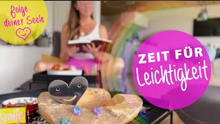 Folge deiner Seele in dein erfülltes gesundes amp glückliches Leben ♥️🌈🤗💖 [upl. by Mcferren]