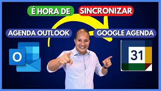 COMO SINCRONIZAR O OUTLOOK COM O GOOGLE AGENDA FÁCIL [upl. by Atikcir]