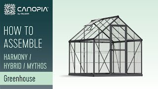 How To Assembly Greenhouse 6 Series Kits  Canopia by Palram [upl. by Fording]