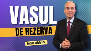 Lucian Cristescu  Vasul de rezervă  predici creștine [upl. by Ailemac]