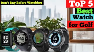 Top 5 Best Watch for Golf in 2025 Enhance Your Game with Top GPS Watches [upl. by Wilton762]