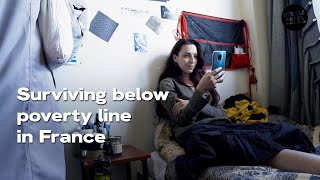 Surviving below poverty line in France [upl. by Sylram]