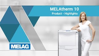 WasherDisinfector Product Highlights MELAtherm 10  MELAG [upl. by Tobit671]