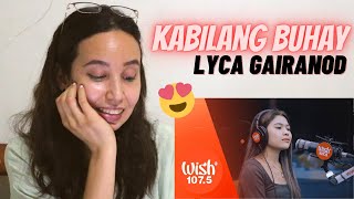 Lyca Gairanod  Kabilang Buhay LIVE  Wish 1075 REACTION Reaction Holic [upl. by Melgar]