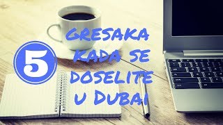 5 GRESAKA KADA SE DOSELITE U DUBAI [upl. by Anetsirhc]