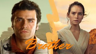 Rey amp Poe  Brother [upl. by Chladek]