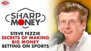 Steve Fezzik Unlocking the Secrets to Profitable Sports Betting [upl. by Leeke]