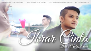 IKRAR CINTA  Dodi Hidayatullah OFFICIAL VIDEO CLIP [upl. by Petulia5]