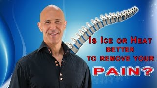 Is Ice or Heat Better to Remove Your Pain  Dr Mandell [upl. by Eilahs507]