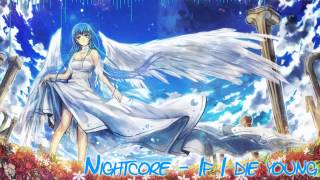 HD Nightcore  If I die young [upl. by Asirac356]