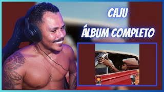 CAJU  LINIKER  REACT DO ÁLBUM COMPLETO [upl. by Esinrahs]