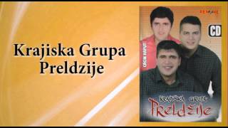 Krajiska grupa Preldzije  Tamo dje je Glamoc  Audio 2006 [upl. by Inaffets]