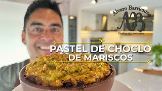 PASTEL DE CHOCLO DE MARISCOS UN PLATO DELICIOSO Y ÚNICO QUE NO PODRÁS OLVIDAR [upl. by Getraer]