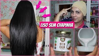 Liso Sem Chapinha e Sem QuÃ­mica ALISAMENTO NATURAL MARAVILHOSO Brilho e Sedosidade [upl. by Nadine565]