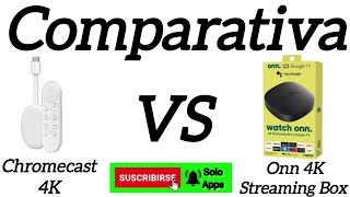 Comparativa Chromecast 4K VS Onn 4K Streaming Box 2023 [upl. by Leibman]