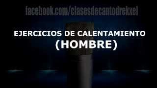 EJERCICIOS DE CALENTAMIENTO 10 MIN HOMBRE  1era parte 🎤  Vocal Warm Up [upl. by Toll]