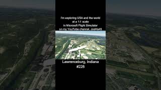 Comment where can i go 🇺🇸 lawrenceburg indiana usa unitedstates microsoftflightsimulator [upl. by Dadivitan]