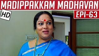 Madippakkam Madhavan  Epi 63  13022014  Kalaignar TV [upl. by Namref153]