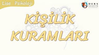 KİŞİLİK KURAMLARI [upl. by Zimmer]