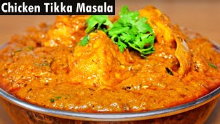 Homemade Chicken Tikka Masala  Chicken Recipes Indian Style [upl. by Lirbaj]