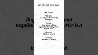 FATUOUS  Word Of The Day vocab english difficultwords reels ssccgl cbse icse bank bpsc [upl. by Gaultiero278]