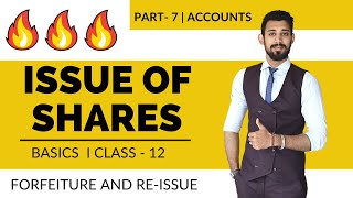 Issue of Shares  Forfeiture and Re issue  Class 12  Accounts  Part 7 [upl. by Rehpotsirhk361]