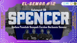 PKE1Kelompok 5BSPENCER Sistem Pemilah Sampah Cerdas Berbasis Sensor [upl. by Lleksah]