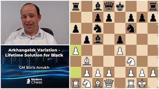 Introduction to Arkhangelsk Variation  GM Boris Avrukh [upl. by Nicolle]