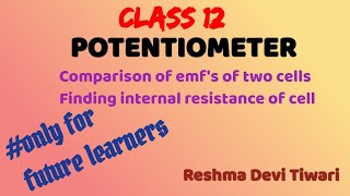 Potentiometer comparison of emfs finding internal resistance of cell reshmaphysics8611 [upl. by Garris]