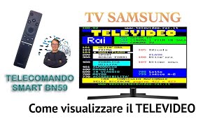 VISUALIZZARE IL TELEVIDEO CON LE NUOVE TV SAMSUNG [upl. by Dymoke]