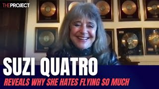 Suzi Quatro Reveals Why She Hates Flying So Much [upl. by Elburr]