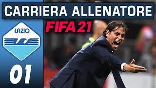 SI COMINCIA 01 FIFA 21 CARRIERA ALLENATORE LAZIO [upl. by Katrinka]