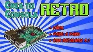 🛠️TUTORIAL CÓMO CREAR  HACER UNA CONSOLA RETRO CON RASPBERRY PI  RECALBOX 41 fácil barato 2018 [upl. by Jillana]