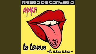 La Lengua [upl. by Tewfik]