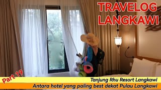 TRAVELOG LANGKAWI  Tanjung Rhu Resort antara hotel yang paling best dekat Pulau Langkawi [upl. by Agbogla]