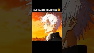 Toji Last Words When Gojo Kills Him 🙂 gojo gojosaturoamv gojosatoruedit toji tojifushiguro [upl. by Iharas]