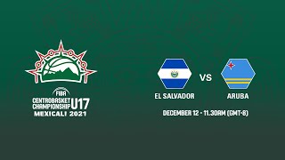 El Salvador v Aruba  Full Game  FIBA Centrobasket U17 Championship 2021 [upl. by Ulu]