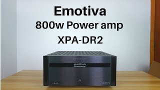 800W power amp  Emotiva XPADR2 [upl. by Vashti]