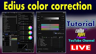 Edius color correction tutorial  Editor Plays  ediusprojects [upl. by Hill400]