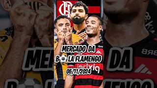 MERCADO DA BOLA DO FLAMENGO 100 ATUALIZADO [upl. by Yeoz]