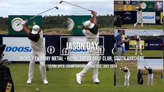 Jason Day Golf Swing Fairway Metal amp Irons  Royal Troon South Ayrshire Scotland July 2024 [upl. by Akimrej]