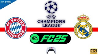 Bayern Munich vs Real Madrid  EA FC 25 Gameplay  202425 UEFA Champions League Season [upl. by Chrystal]