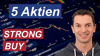 5 Aktien mit einem aktuellen STRONG BUY Rating von den AnalystenSo würde ich 1000 Euro investieren [upl. by Caves]