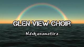 Glen View SDA Choir  Ndokunamatira [upl. by Erbe]